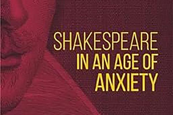 Neville Grant: Shakespeare in an Age of Anxiety