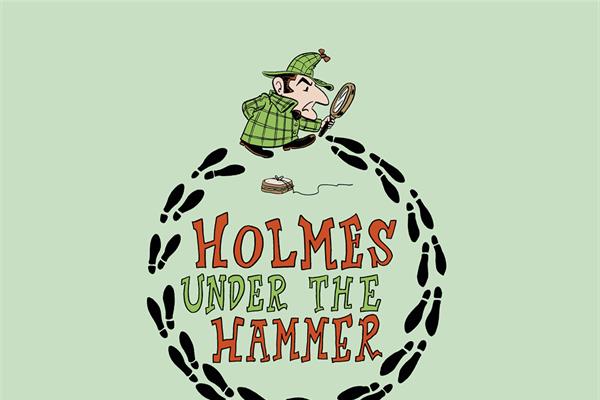 Rye Players: Holmes Under The Hammer